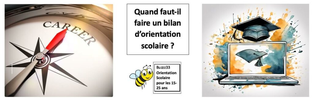 Quand faut-il faire un bilan d'orientation?